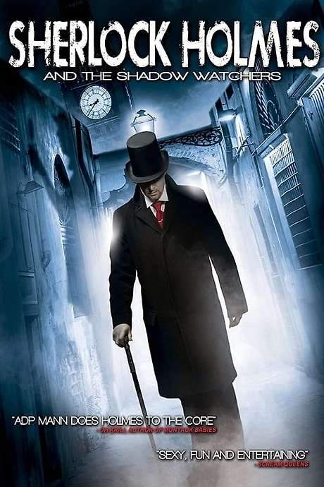 Sherlock Holmes and the Shadow Watchers